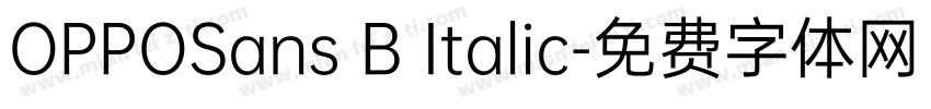 OPPOSans B Italic字体转换